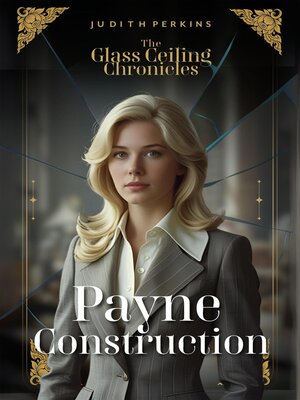 cover image of The Glass Ceiling Chronicles